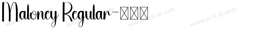 Maloney Regular字体转换